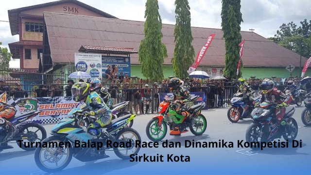 Turnamen Balap Road Race
